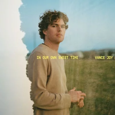 Vance Joy - In Our Own Sweet Time (2022)