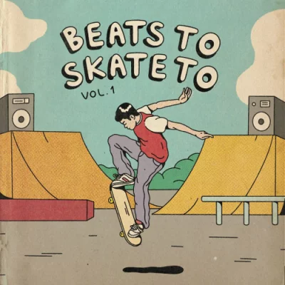Beats To Skate To, Vol.1 (2022)