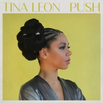 Tina Leon - PUSH (2022)