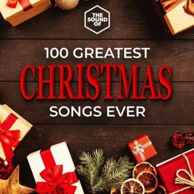 100 Greatest Christmas Songs Ever (2022)