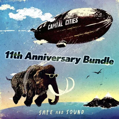 Capital Cities - Safe And Sound 11th Anniversary Bundle (2022)