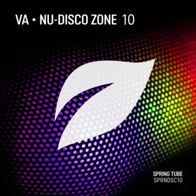 Nu-Disco Zone, Vol.1-10 (2013 - 2022)