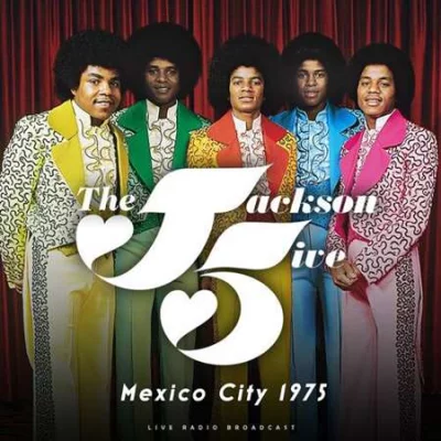 Jackson 5 - Mexico City 1975 (2022)