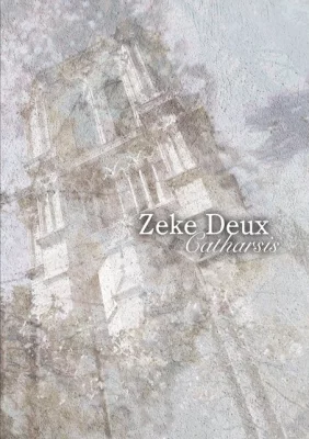 Zeke Deux - Catharsis (2022)