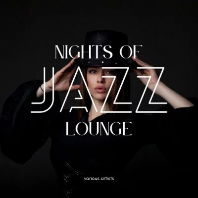 Nights of Jazz Lounge [Vol. 1-2] (2022)