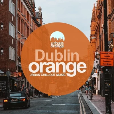 Dublin Orange: Urban Chillout Music (2022)