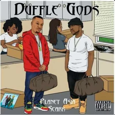 Scarr, Planet Asia - Duffle Gods (2022)