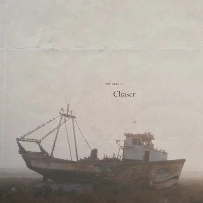 the Guests - Chaser (2022)