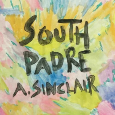 A. Sinclair - South Padre (2022)