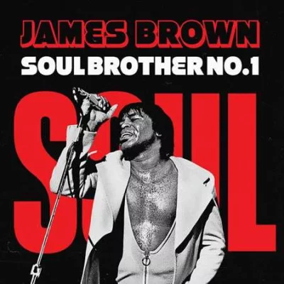 James Brown - Soul Brother No.1 (2022)