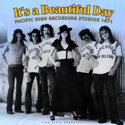 It's A Beautiful Day - Pacific High Recording Studios (2022)