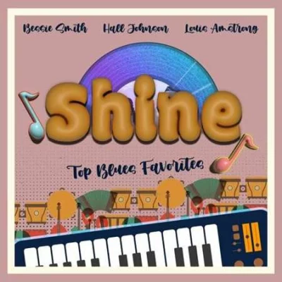 Shine (Top Blues Favorites) (2022)