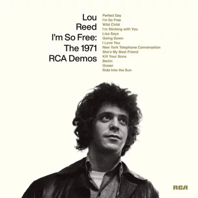 Lou Reed - I'm So Free: The 1971 RCA Demos (2022)