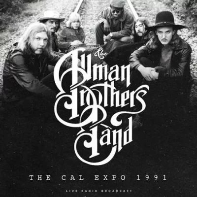 The Allman Brothers Band - The Cal Expo 1991 (2022)