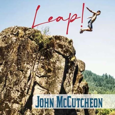 John McCutcheon -  Leap! (2022)