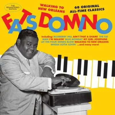 Fats Domino - Walking to New Orleans: 68 Original All-Time Classics (2022)