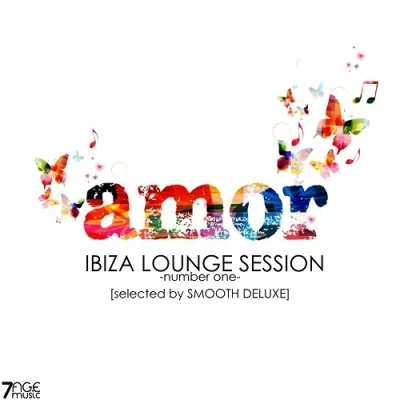 Amor Ibiza Lounge Session, Vol. 1 (Selected by Smooth Deluxe) (2022)
